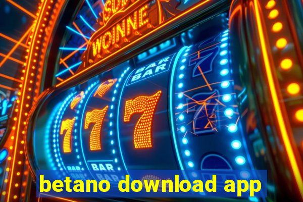 betano download app